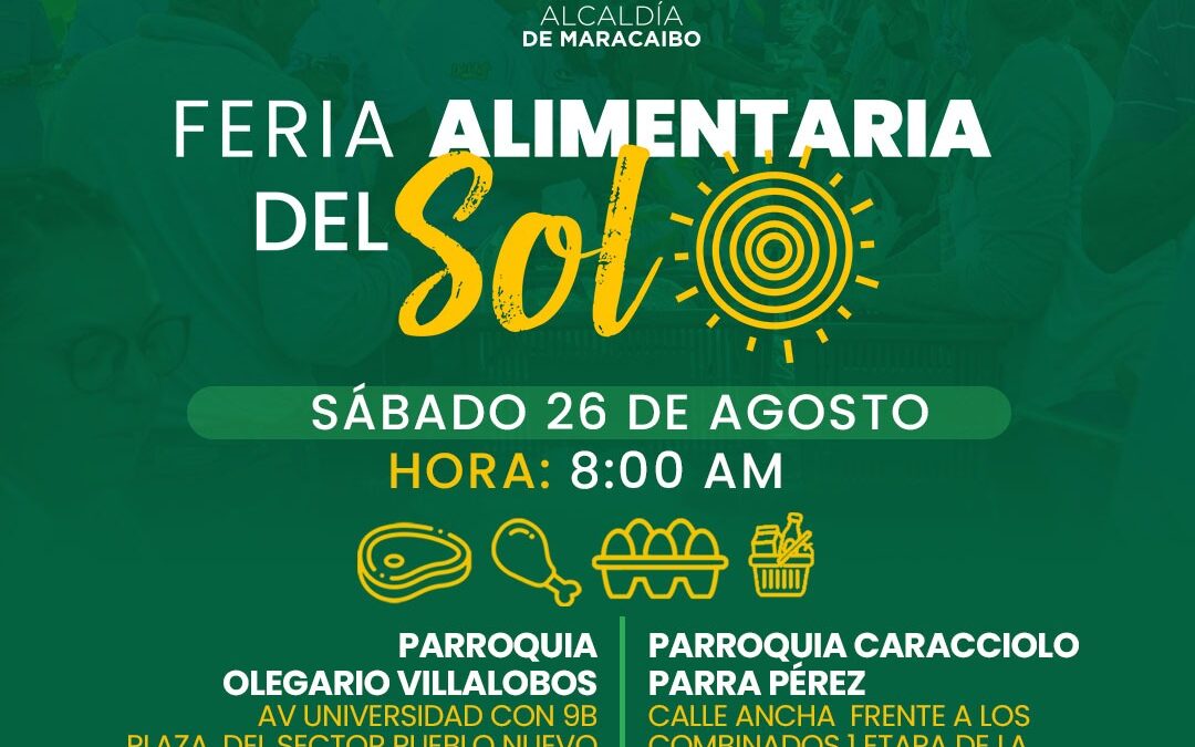 Feria Alimentaria del Sol visita este sábado 26-A a las parroquias Olegario Villalobos y Caracciolo Parra Pérez