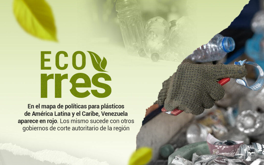 Cómo el autoritarismo frena las leyes ambientales en América Latina